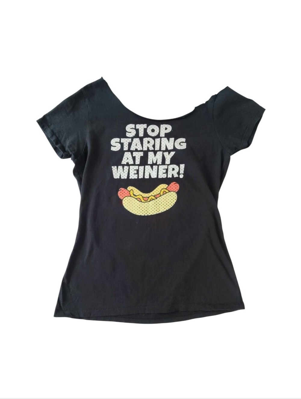 5/$25 STOP STARING AT MY WEINER! Graphic Tee